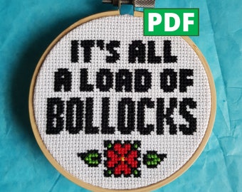 All a Load of Bollocks Cross Stitch Pattern for Instant Download