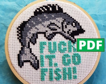 F*ck It, Go Fish! PDF Cross Stitch Pattern for Instant Download