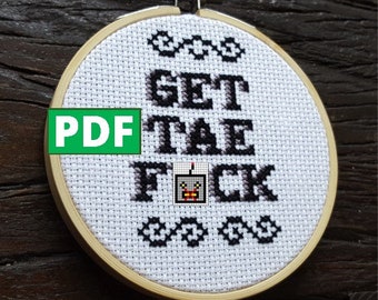 Get Tae F*ck PDF Cross Stitch Pattern for Instant Download