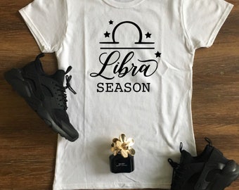 Birthday T-shirt - Zodiac T-shirt - Libra Season - Zodiac Sign - Zodiac Season