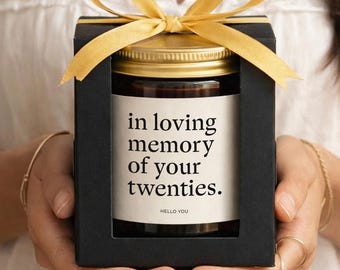 Funny 30th Birthday Gifts for Women Funny Candle Gift for Her: In Loving Memory of Your Twenties