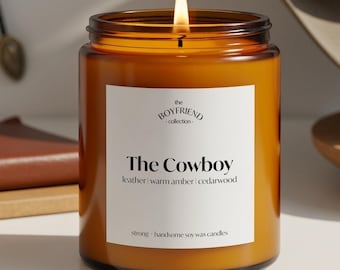 The Cowboy Scented Soy Candle: Boyfriend Collection Candles