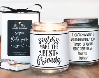 Sisters Make the Best Friends Candle | Sister Gift | Gift for Sister | Sister Candle | Personalized Sister Gift | Candle Gift for Sister