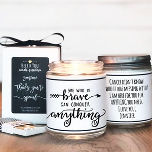 She Who Is Brave Can Conquer Anything Candle Thinking of you gift Inspirational Gift Give Strength Gift Cancer Gift Get Well Gift image 1