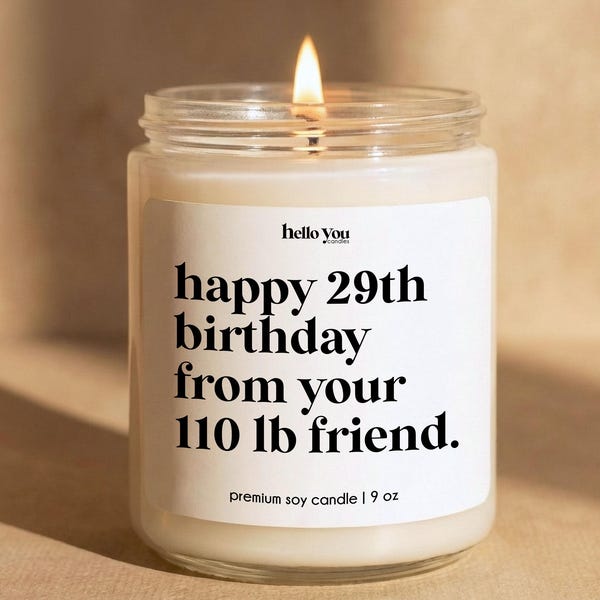 Regalo para mejor amiga, cumpleaños, regalo de cumpleaños para mejor amiga, vela divertida, regalo para mejor amiga, vela de soja para mujer, feliz cumpleaños número 29