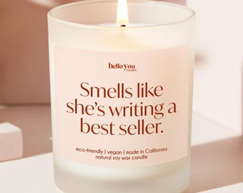 Author Gift for Writer Gift for Aspiring Poet Gift for Her She's Writing a Best Seller Unique Gift for Author Funny Candle Gift