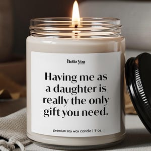 Funny Candle Mother's Day Gift from Daughter - Christmas Gift Mom Gift from Daughter - Birthday Gift Mom Candle