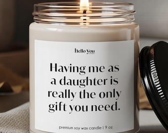 Funny Candle Mother's Day Gift from Daughter - Christmas Gift Mom Gift from Daughter - Birthday Gift Mom Candle