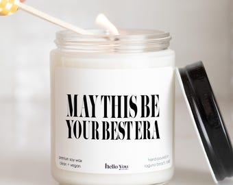 Best Friend Gifts, Best Era Candle, May this be your best Era Candle, Funny Candles, Subtle Merch, Eras Gifts, Gifts For Her