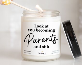 New Baby Gifts for New Parents Gifts, Pregnancy Gifts, Look at you becoming Parents and Shit Candle, Personalized Gifts, Personalized Candle