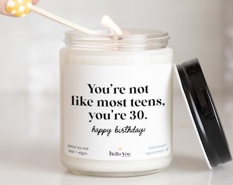 30th Birthday Gift Candle, Best Friend Gifts, You're not like most teens you're 30, Funny Birthday Gift, Birthday Candle, Milestone Birthday