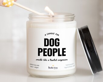 Dog Lover Gifts, A Candle for Dog People Dog lover candles, Funny Candles, Personalized Candles, Scented Candles, Candle Gifts