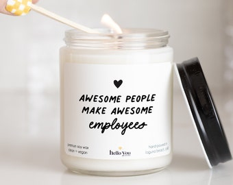 Employee Gift Candle - Awesome People Make Awesome Employees | Employee Appreciation Day Gift | Thank You Gift for Employee| Employee Candle