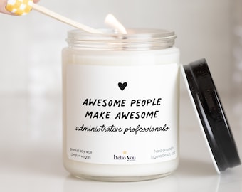 Gifts for Administrative Professional's Day Gift Candle - Awesome People Make Awesome Administrate Professionals | Employee Gifts