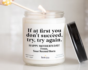 Funny Mother's Day Gifts for Mom | Funny Candle | If at first you don't succeed, try, try again Mother's Day Candle | Personalized Candles