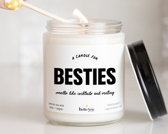 Best Friend Gifts, A Candle for Besties, funny candles best friend candle gifts bestie gift | best friends' gifts bestie gifts
