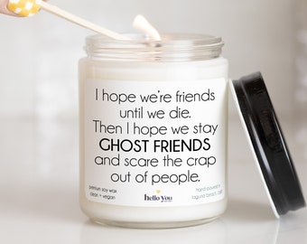 Best Friend Candle Gift | Friendship Gifts Candle | Best Friend Gifts | Best Friend Birthday Gift | Girl Friend Gifts | Ghost Friends Candle