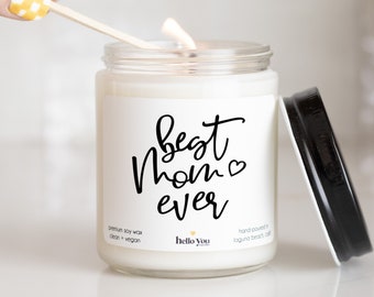 Best Mom Ever Soy Candle Gift | Mother's Day Gift | Gift for Mom | Soy Candle Gift | Birthday Gift for Mom | Mom Gift | Personalized Gift