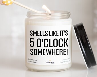 Best Friend Gifts, Friendship Gifts, It's 5 O' Clock Somewhere Candle, Funny Candles, Happy Hour Candle, Alcohol Gifts, Candles for Men