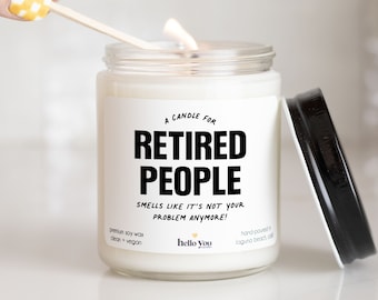 Retirement gift | Smells like it's not your problem anymore Candle | Happy Retirement Candle | best friend gift | co worker gift