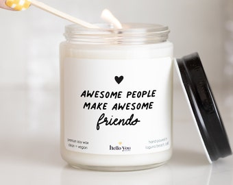 Best Friend Gifts - Awesome People Make Awesome Friends Candle Gift - Scented Candle | Neighbor Gift | Coworker Gift | Friend Birthday Gift