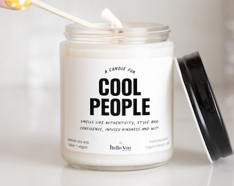 Best Friend Gifts | Thank You Gifts | Neighbor Thank You Gifts | A Candle for Cool People | Funny Candles | Gifts for Friends