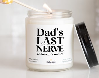 Father's Day Gifts for Dad | Dad's Last Nerve Candle | Personalized Gifts for Dad | Funny Candles for Dad | Funny Gifts for Him