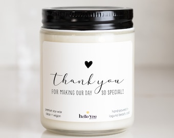 Thank You For Making Our Day So Special Candle Gifts for Wedding Vendor Thank You Gift Wedding Day Thank You Gift Wedding Day of Gifts