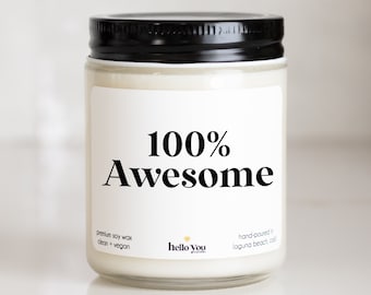 Employee Appreciation Gifts, Employee Gifts, Team Gifts, Coworker Gifts, Personalized Gifts, Personalized Candles 100% Awesome Candle