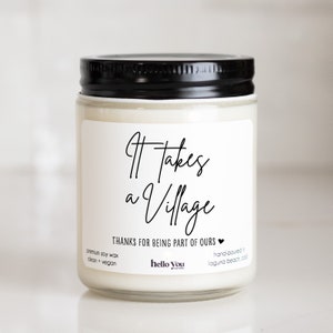 It Takes a Village Candle Gift | Thank You Candle | Nanny Gift | Teacher Gift | Babysitter gift | Day Care Gift | Coach Gift | Friend Gift