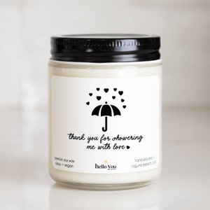 Baby Shower Thank You Gift | Bridal Shower Thank You Gift -Thank You For Showering Me With Love Candle | Shower Hostess Gift | Thank Hostess