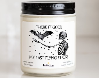 My Last Flying Fuck Skeleton Halloween Candle | Funny Candle | Halloween Gift | Spooky Candle | Halloween Decor Candle Cute Halloween Candle
