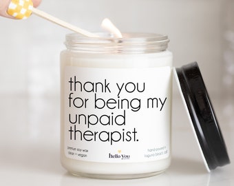 Best Friend Gifts for coworker gifts for best friend Friendship gifts Thank you for being my unpaid therapist Personalized Gifts Candle