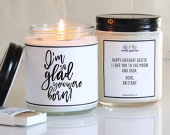 I'm So Glad You Were Born Personalized Candle Gift - Scented Soy Candle | Birthday Gift | Birthday Candle | Personalized Birthday Gift