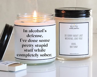 Funny Apology Candle | In Alcohol's Defense Candle | Funny Alcohol Candle | Drank too much gift | Funny Apology Gift | Personalized Candle
