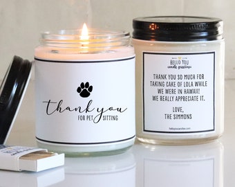 Thank You For Pet Sitting Soy Candle Gift | Pet Sitting Gift | Thank You For Pet Sitting | Dog Sitting Gift | Cat Sitting Gift