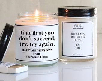 If at first you don't succeed, try, try again Mother's Day Candle | Mother's Day gift| Gift for Mom | Funny Candle | Funny Mother's Day Gift