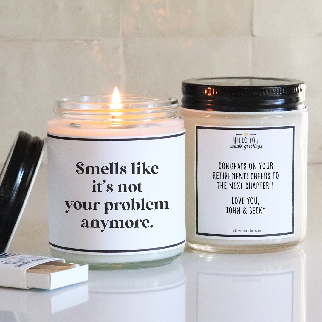 Smells Like It's Not Your Problem Anymore Funny Candle Etsy