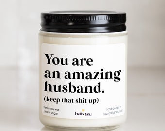 Anniversary gift for husband, You have been an amazing husband personalized candle gifts or him, funny candle