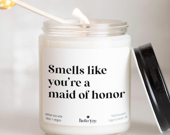 Maid of Honor Candle MOH Gifts Will You Be My Maid of Honor MOH Proposal Box Gift Idea for Maid of Honor Ask Smells like Candle