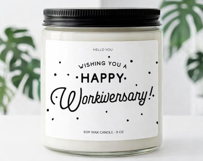 Happy Workiversary Candle, Employee Appreciation Gift, Coworker Gift, Work Anniversary Gift, Staff Gift, Boss Gift, Office Gift