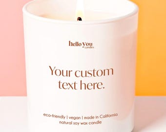 Personalized Message Candle Custom Candle Gift Funny Candle Gift for Best Friend Birthday Gift for Mom Gift for Sister Funny Gift