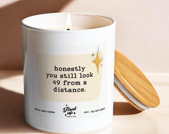 50th Birthday Gift Candle | Funny 50th Birthday Card Alternative | Funny Birthday Gift | Birthday Candle | You still look 49 from a distance