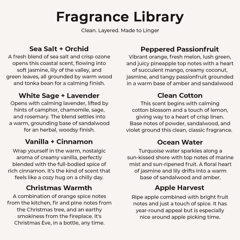 The image is a collection of scents from the Fragrance Library, each with a unique aroma and description. The scents include Sea Salt + Orchid, Peppered Passionfruit, White Sage + Lavender, Clean Cotton, Vanilla + Cinnamon, and Ocean Water.