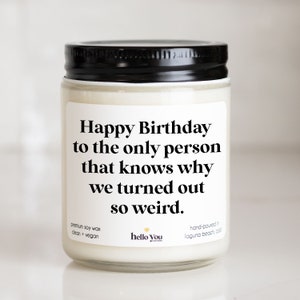 Brother Birthday Gift Candle | Funny Birthday Gift for Brother | Funny Sibling Gift Candle | Personalized Sibling Gift Candle