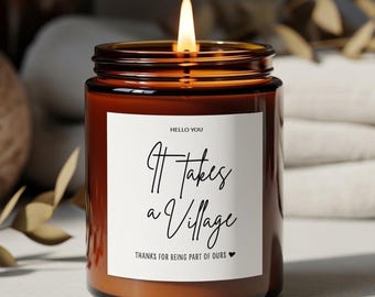 Teacher Gifts for Teacher Appreciation Gifts for Daycare Teachers It Takes a Village Candle Gift Thank You Candle Babysitter Gifts