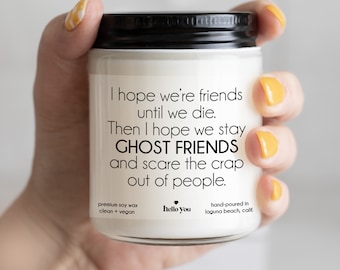 Best Friend Gifts | Friendship Gifts Candle | Best Friend Gifts | Best Friend Birthday Gift | Girl Friend Gifts | Ghost Friends Candle Gifts
