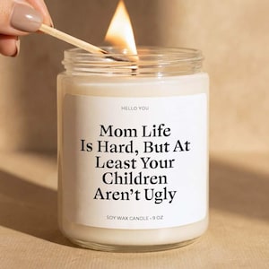 Mom Candle Gift Funny, Gift for Mom, Funny Mom Gift, Mom Birthday Gift, Mothers Day Candle