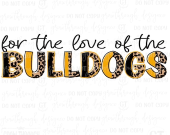 Por amor a los Bulldogs- Espíritu escolar - Doodle Words - png only - oro - amarillo