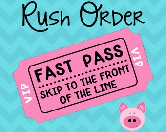 Rush Order Reservation